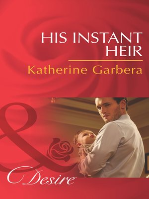 cover image of His Instant Heir